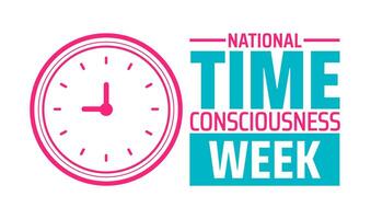 National Time Consciousness Week background banner or poster design template. observed every year in January. Holiday concept. Use to any Template, card, poster, placard, template. vector