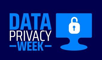 Data Privacy Week background banner or poster design template. observed every year in January. Holiday concept. Use to any Template, card, poster, placard, template. vector