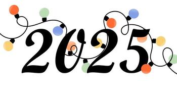 2025 New year numeric design. 2025 decorated with curvy string of garland lights, isolated on white background. Horizontal template for new year celebration. vector