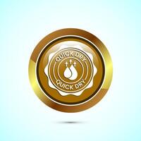 Quick dry icon design illustration. Fast dry cleaning service sign. Gold Color Round Button Design vector