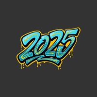 Happy new year 2025 in graffiti style vector