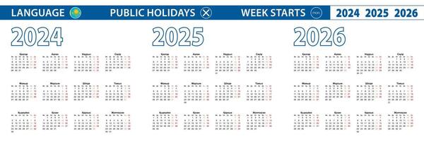 Simple calendar template in Kazakh for 2024, 2025, 2026 years. Week starts from Monday. vector