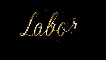 Happy Labor Day lettering with handwritten text effect animation in luxury glossy effect with alpha matte. Calligraphy motion graphics. Flat animation. Editable background video