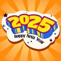 Typography 2025 colorful Happy New Year card, poster, banner and card design vector