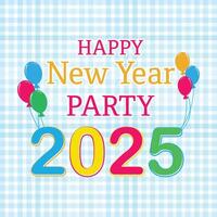 Happy New Year 2025 with colorful balloon and Fabric Texture design template vector