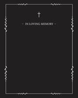 Funeral card. Empty card. Black and white frame and text vector