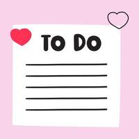 To do. Template of list for notes. Hand drawn flat design. Illustration on pink background. vector