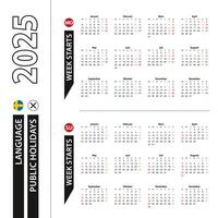 Two versions of 2025 calendar in Swedish, week starts from Monday and week starts from Sunday. vector