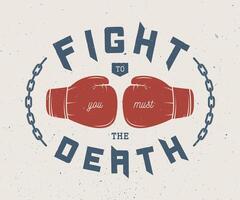 Fight the death, you must vector