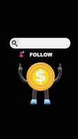 3D Money Coin Character Promoting Social Media Follow Button Perfect For Digital Campaigns And Branding. Transparent Background. Alpha Background. Looping Animation. video