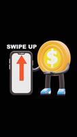 3D Money Coin Character Highlighting Swipe Up Text With A Smartphone Graphic. Ideal For Interactive Marketing Campaigns, Social Media Advertisements, And Engaging Call To Actions. video