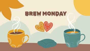 Brew monday - coffee and tea vector