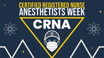 NATIONAL CRNA WEEK. Last week of January. National CRNA Week recognizes Certified Registered Nurse Anesthetists and their commitment to patient vector