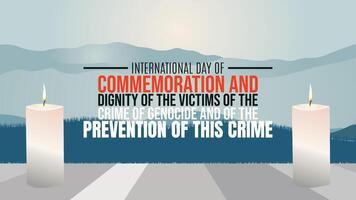 International Day of Commemoration and Dignity of the Victims of the Crime of Genocide and of the Prevention of this Crime design vector
