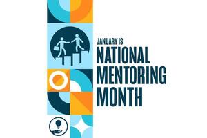 January is National Mentoring Month. Holiday concept. Template for background, banner, card, poster with text. vector