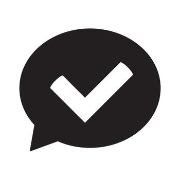 Chat bubble with checkmark icon. Speech bubble with check mark sign. vector