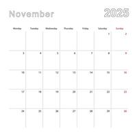 Simple wall calendar for November 2025 with dotted lines. The calendar is in English, week start from Monday. vector