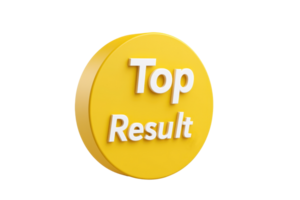 A bright yellow circular badge displaying the words Top Result in bold, white letters. png
