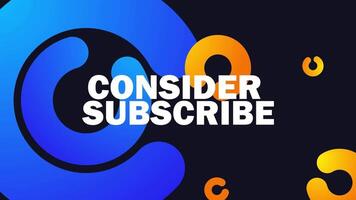 CONSIDER SUBSCRIBE TITLE WITH CIRCLE BACKGROUND video
