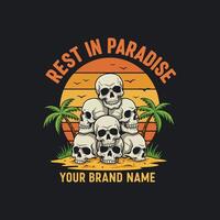A graphic design featuring a pile of skulls on a tropical beach at sunset with the words Rest in Paradise. vector