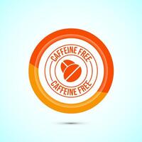 Caffeine free icon design illustration, No caffeine badge, sticker label design. Orange Color Button Design vector