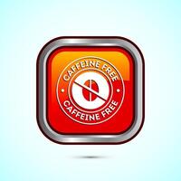 Caffeine free icon design illustration, No caffeine badge, sticker label design. Orange Color Square Button Design vector
