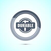Durable icon design illustration, Durable logo badge for product design element. Gray Color Button Design vector