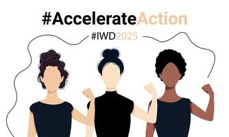 Empowerment through the AccelerateAction initiative for International Womens Day in 2025 vector