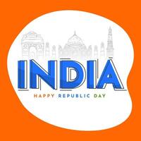 India Happy Republic Day Poster Design with Sketching Famous Monuments on Orange and White Background. vector