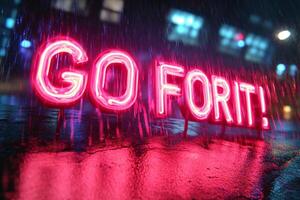 Neon Bright Sign Reads Go For It Capturing Bold Motivation photo