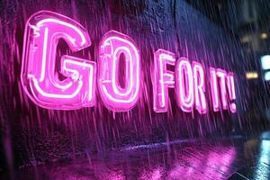 Neon Bright Sign Reads Go For It Capturing Bold Motivation photo
