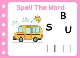 spell the word of bus. transportation vector