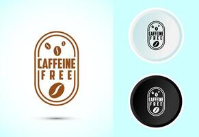Caffeine free icon design illustration, No caffeine badge vector