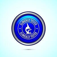 Clinically tested icon design illustration, Clinically proven label sign, Blue Color Round Button Design vector
