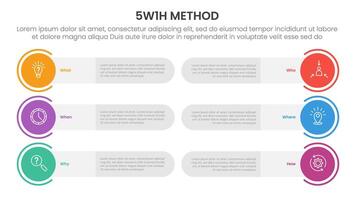 5W1H analysis infographic with round rectangle and circle badge with 6 step points for slide presentation vector