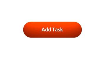 Animation of 'Add Task' Button Clicked by Computer Mouse with Color Changing Effect and Confirmation Tick video