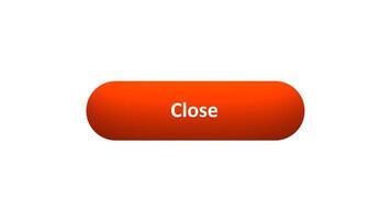 Animation of 'Close' Button Clicked by Computer Mouse with Color-Changing Effect and Confirmation Tick video
