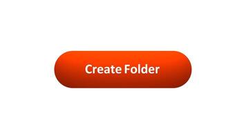 Animation of 'Create Folder' Button Clicked by Computer Mouse with Color-Changing Effect and Confirmation Tick video