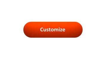 Animation of 'Customize' Button Clicked by Computer Mouse with Color-Changing Effect and Confirmation Tick video