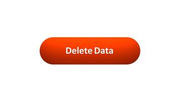 Animation of 'Delete Data' Button Clicked by Computer Mouse with Color-Changing Effect and Confirmation Tick video