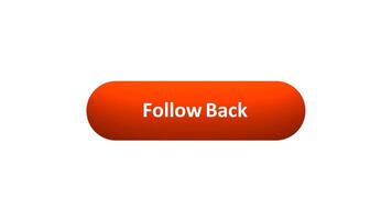 Animation of 'Follow Back' Button Clicked by Computer Mouse with Color Changing Effect and Confirmation Tick video