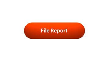 Animation of 'File Report' Button Clicked by Computer Mouse with Color-Changing Effect and Confirmation Tick video