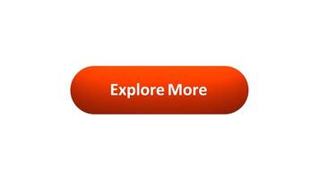 Animation of 'Explore More' Button Clicked by Computer Mouse with Color-Changing Effect and Confirmation Tick video