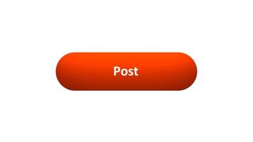 Animation of 'Post' Button Clicked by Computer Mouse with Color-Changing Effect and Confirmation Tick video