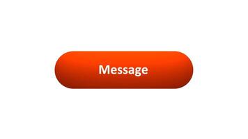 Animation of 'Message' Button Clicked by Computer Mouse with Color-Changing Effect and Confirmation Tick video