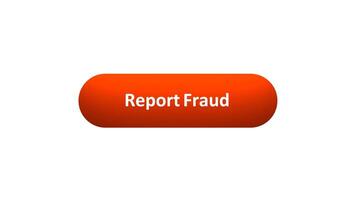 Animation of 'Report Fraud' Button Clicked by Computer Mouse with Color-Changing Effect and Confirmation Tick video