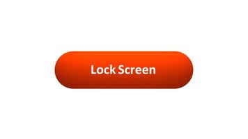 Animation of 'Lock Screen' Button Clicked by Computer Mouse with Color-Changing Effect and Confirmation Tick video