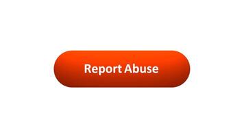 Animation of 'Report Abuse' Button Clicked by Computer Mouse with Color-Changing Effect and Confirmation Tick video