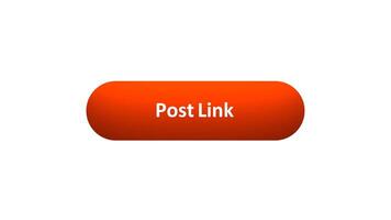 Animation of 'Post Link' Button Clicked by Computer Mouse with Color-Changing Effect and Confirmation Tick video