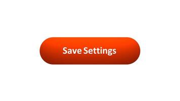 Animation of 'Save Settings' Button Clicked by Computer Mouse with Color-Changing Effect and Confirmation Tick video